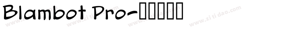 Blambot Pro字体转换